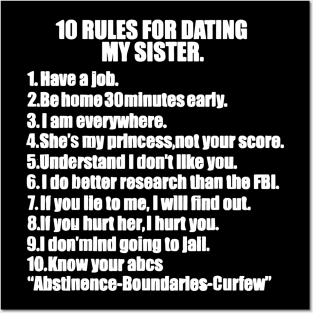 10 Rules Dating My Sister Overprotective Brother Protective Posters and Art